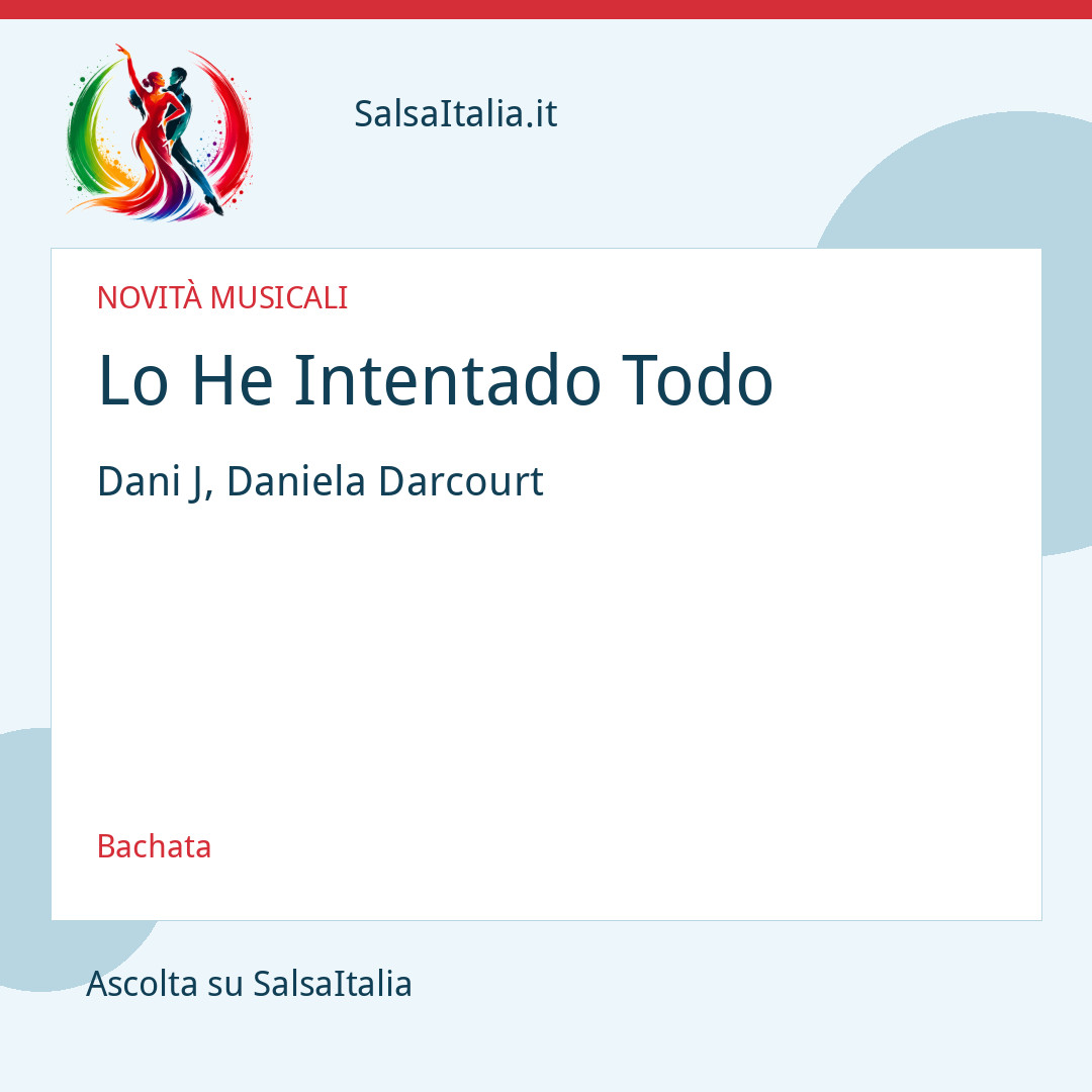 Lo He Intentado Todo — Dani J, Daniela Darcourt