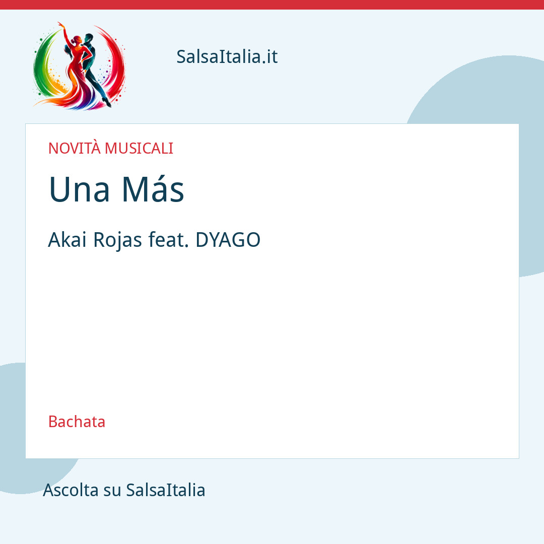 Una Más — Akai Rojas feat. DYAGO